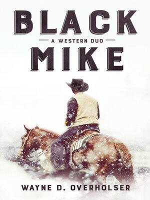cover image of Black Mike: a Western Duo